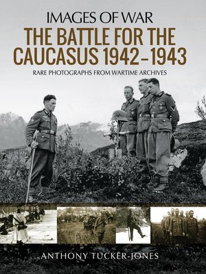 cover image of The Battle for the Caucasus, 1942–1943